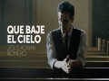 Que Baje El Cielo