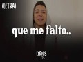Que Me Falto