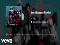 Ser O Parecer (Remix )
