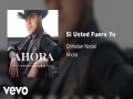 Si Usted Fuera Yo