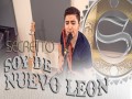 Soy De Nuevo Leon