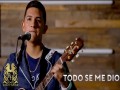 Todo Se Me Dio