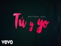 Tu Y Yo