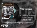 Vida Truncada