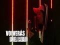 Volverás