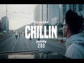 Chillin