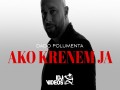 Ako Krenem Ja