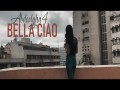 Bella Ciao
