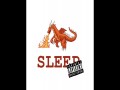 Sleep