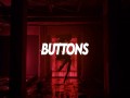 Buttons