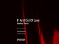 In And Out Of Love