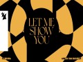 Let Me Show You