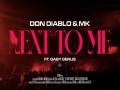 Next To Me