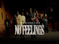 No Feelings