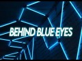 Behind Blue Eyes