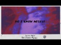 Do I Know Myself