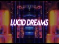Lucid Dreams