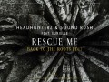 Rescue Me