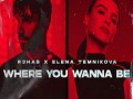 Where You Wanna Be