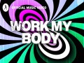 Work My Body