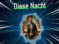 Diese Nacht