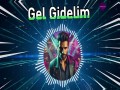 Gel Gidelim