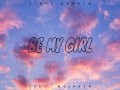 Be My Girl