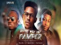 Daddy Wey Dey Pamper