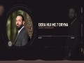 Dera E Huj Me 7 Dryna