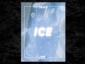 Ice
