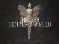 Through The Eyes Of A Child