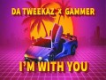 I'm With You
