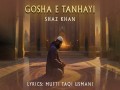 Gosha E Tanhayi