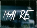 Mai Re