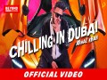 Chilling In Dubai