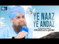 Yeh Naaz Yeh Andaaz