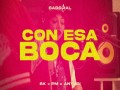 Con Esa Boca