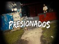 Presionados