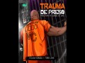 Trauma De Preso