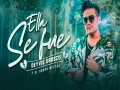 Ella Se Fue