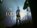 Te Equivocaste Conmigo