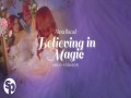 Believing In Magic