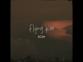Flying Kiss