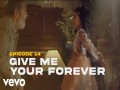 Give Me Your Forever
