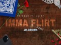 Imma Flirt