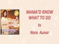 Mama'd Know What To Do