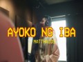 Ayoko Ng Iba