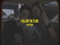 Follow The Flow