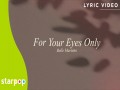 For Your Eyes Only
