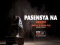 Pasensya Na